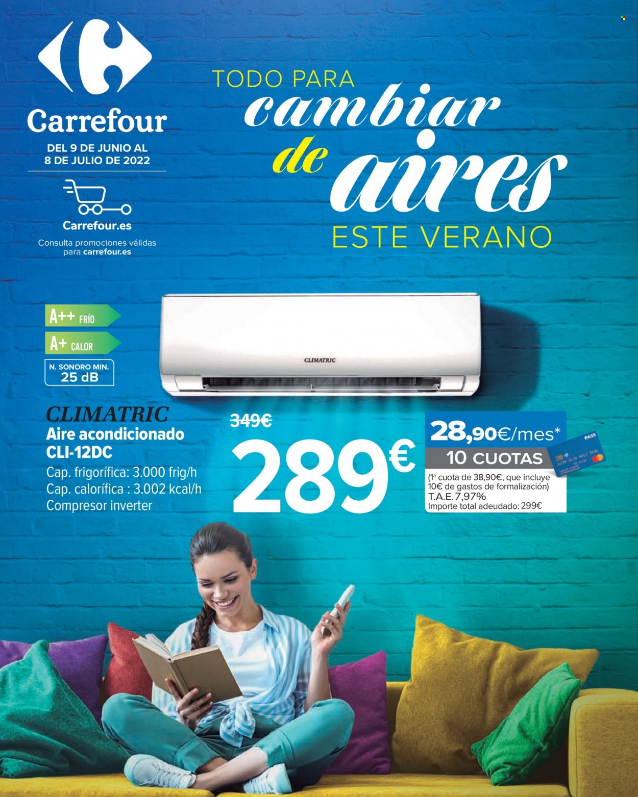 Folleto vigente Carrefour  - 9.6.2022 - 8.7.2022.